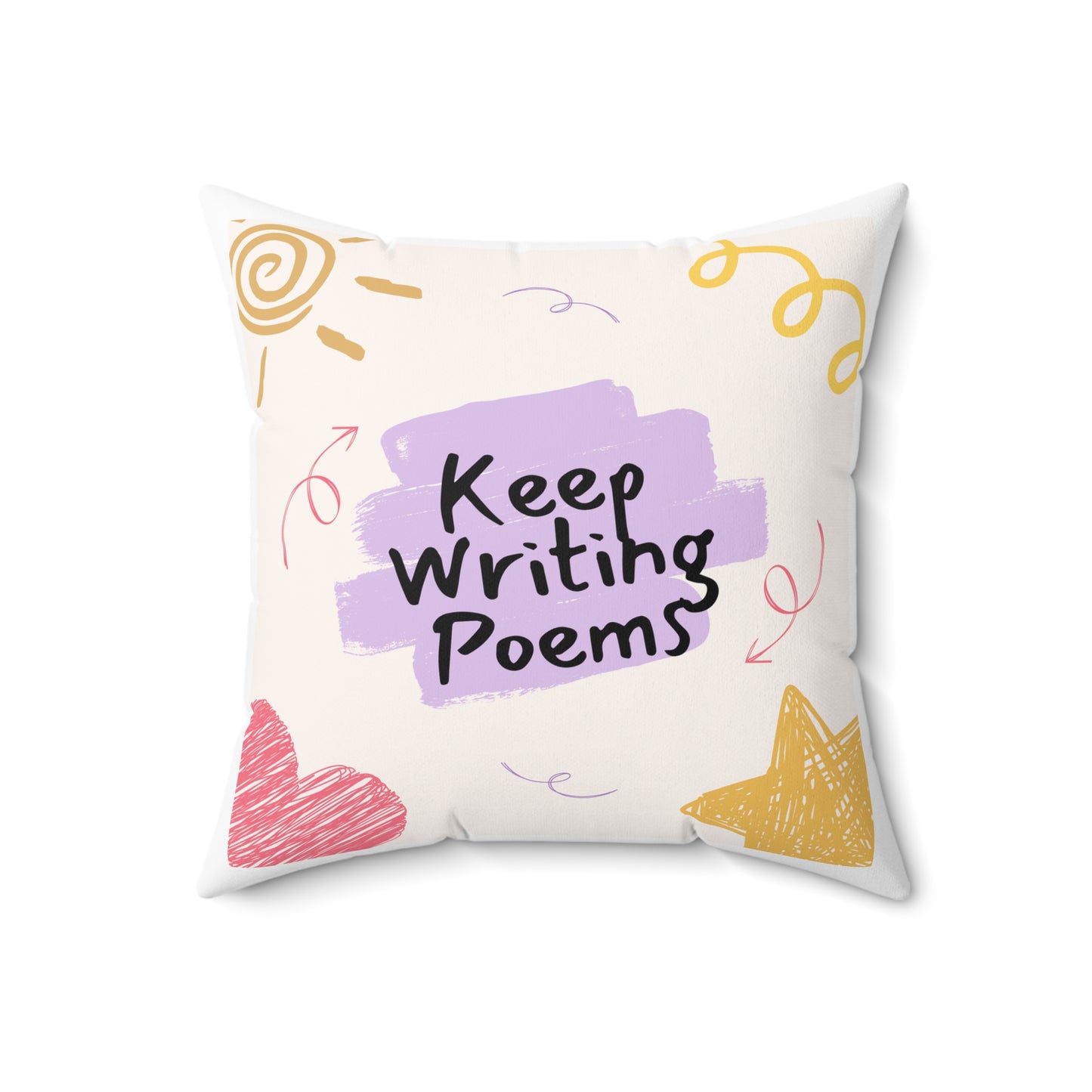 Bright Inspirational Poetry Pillow | Creative Decor, Gift for Writers, Cozy Home Accent, Room Decor, Keep Writing Poems