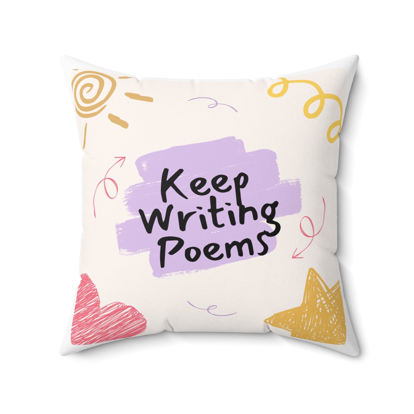 Bright Inspirational Poetry Pillow | Creative Decor, Gift for Writers, Cozy Home Accent, Room Decor, Keep Writing Poems