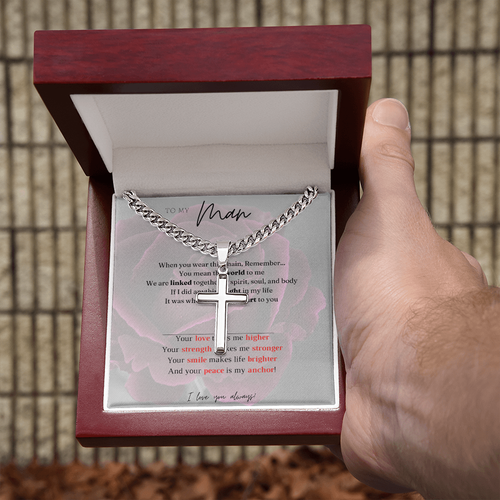To My Man - Valentine's Cross